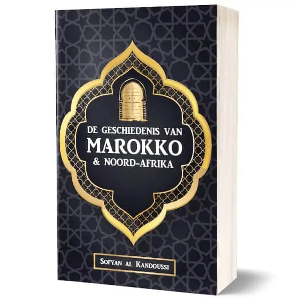 De Geschiedenis van Marokko & Noord-Afrika