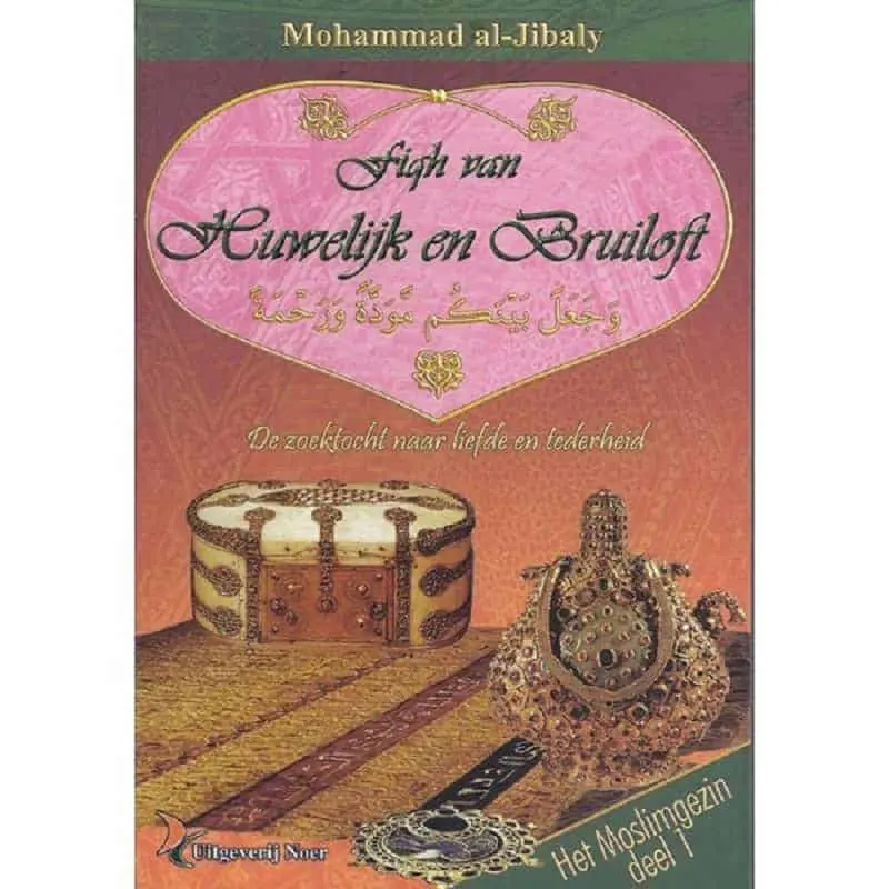 Moslimgezin deel 1: Fiqh van Huwelijk en Bruiloft