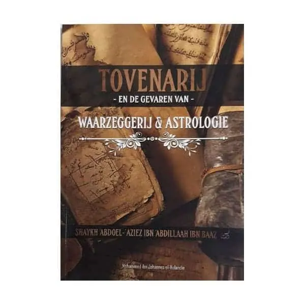 Tovenarij en de gevaren van waarzeggerij en astrologie