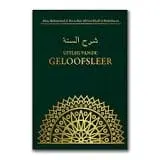 Uitleg van de geloofsleer- Sharh as-soennah