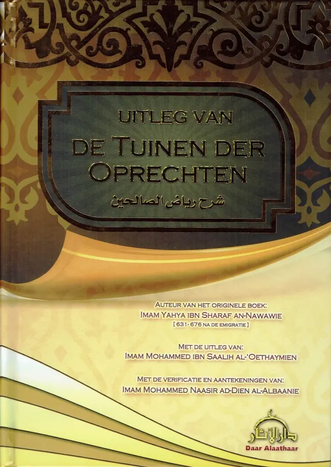 Uitleg van de Tuinen der oprechten