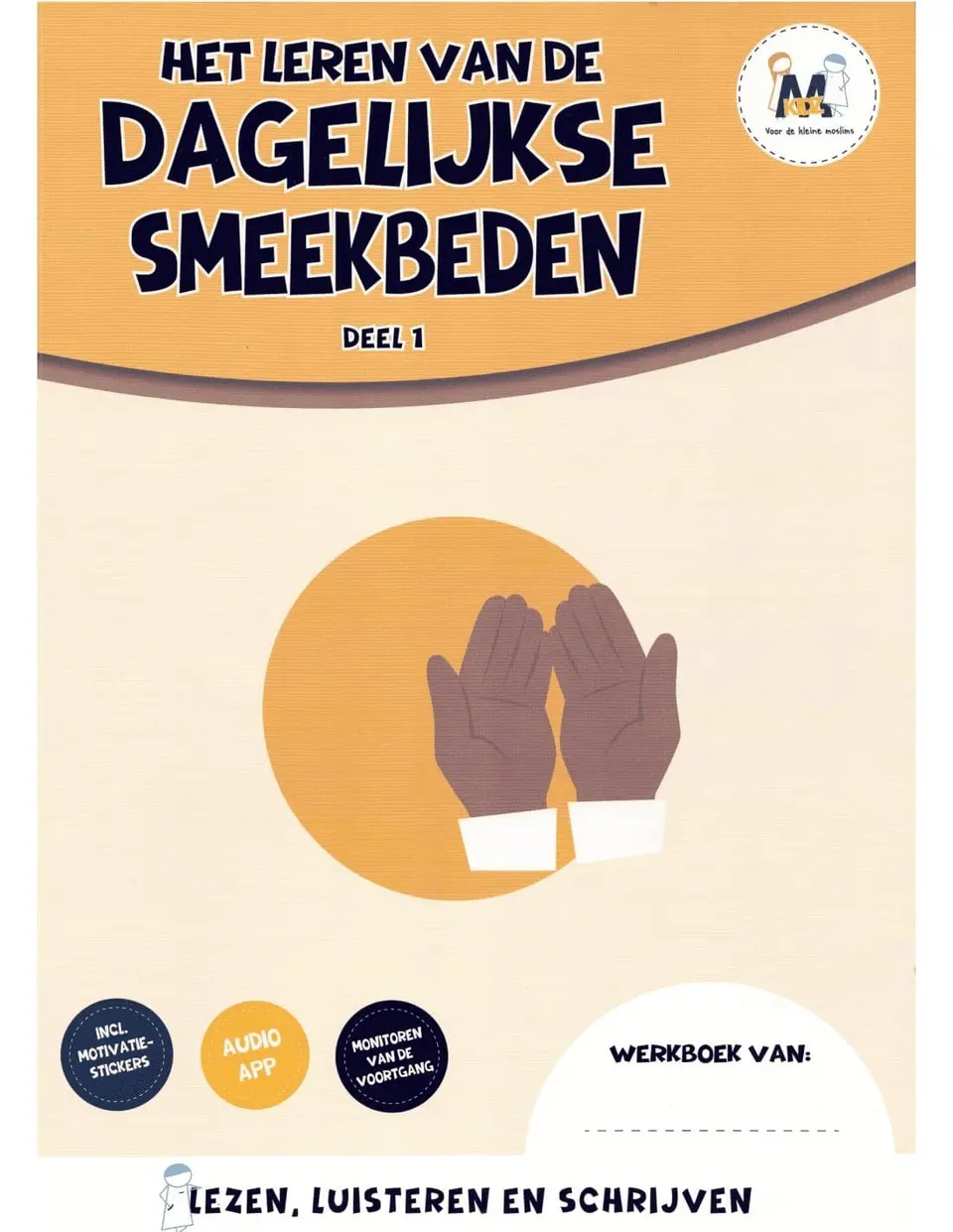 Het leren van de dagelijkse smeekbeden | Werkboek