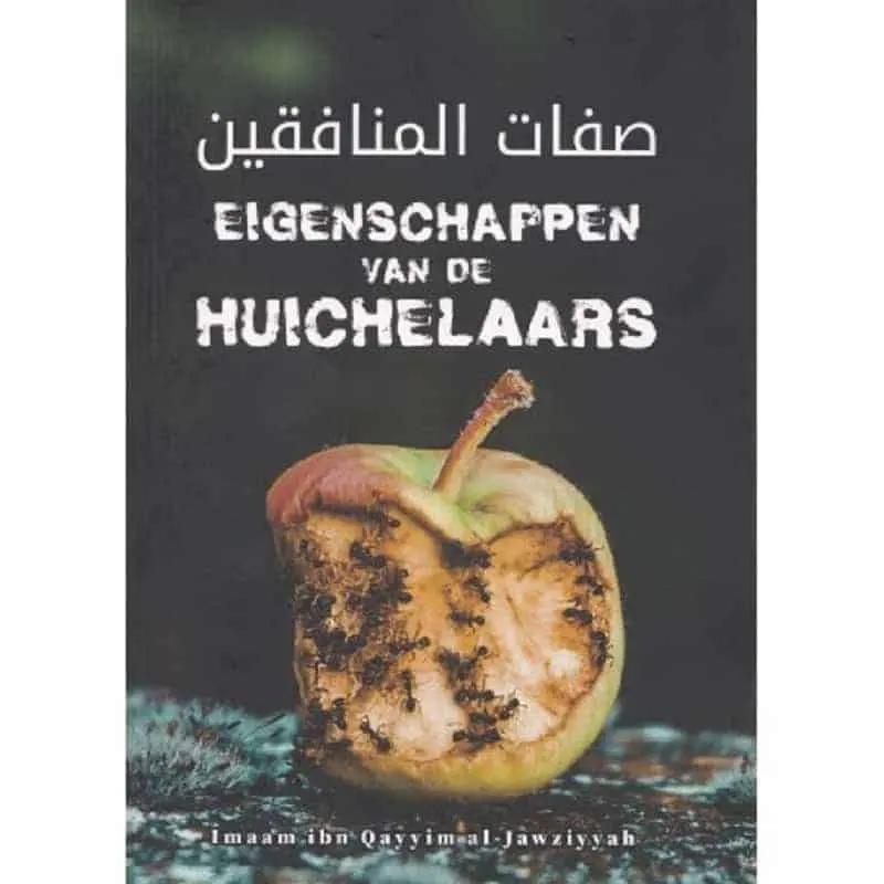 Eigenschappen van de huichelaars (Munafiqeen)