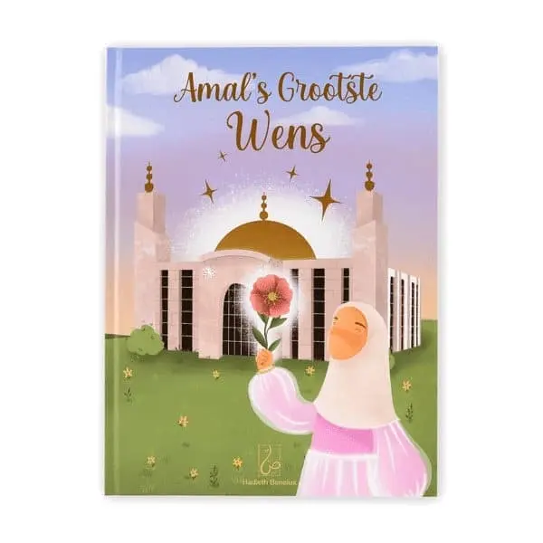 Amal’s Grootste Wens