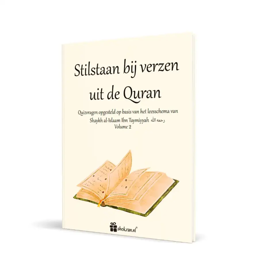 Stilstaan bij Verzen uit de Quran – Volume 2