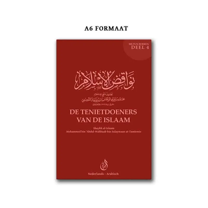 De Tenietdoeners van de Islaam Pocket Mutun Boeken deel 4