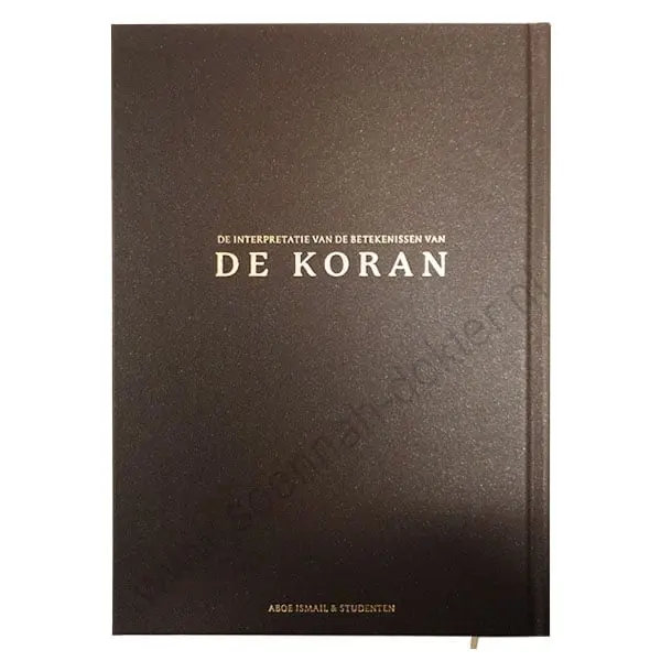 De Koran in het Nederlands en het Arabisch
