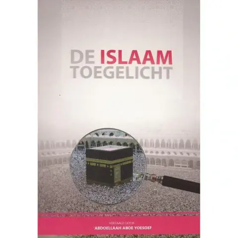 De islaam toegelicht