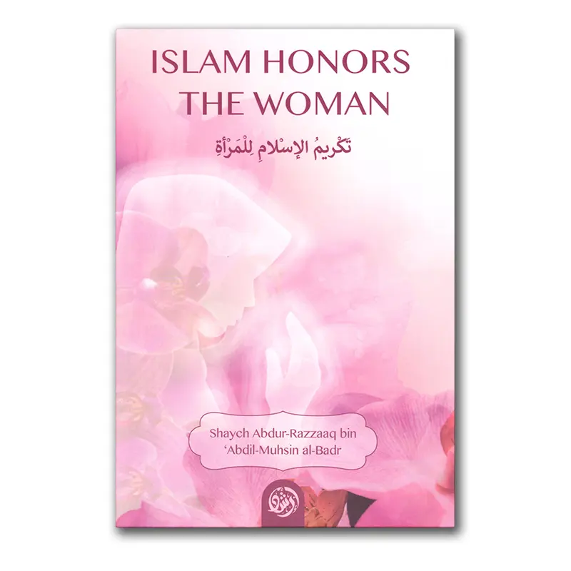 Islam Honors the Woman