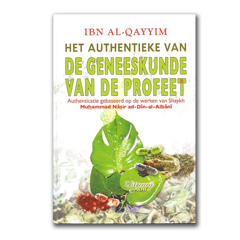 Het authentieke van de geneeskunde van de Profeet