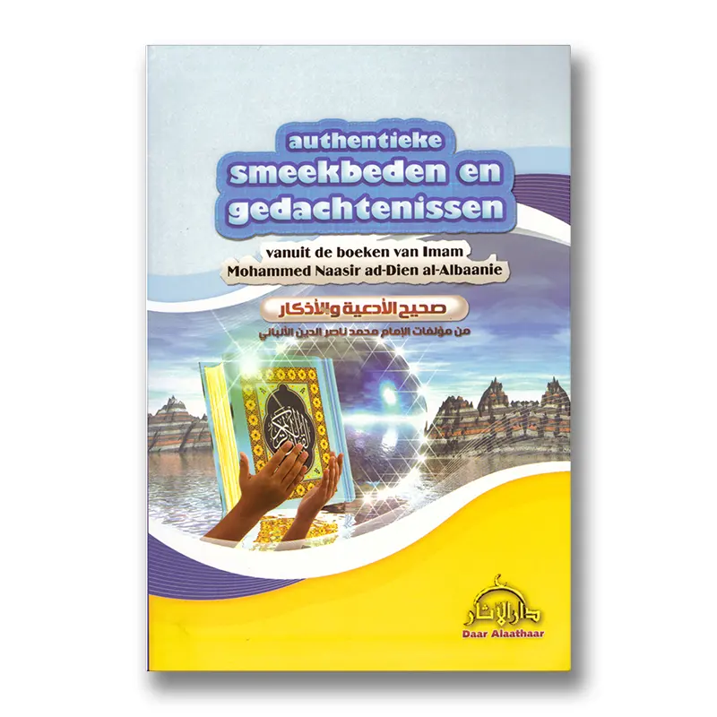Authentieke Smeekbeden en Gedachtenissen