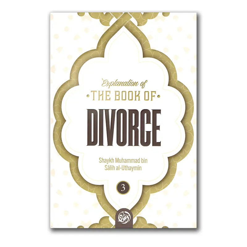 Explanation of the Book of Divorce – Part 3