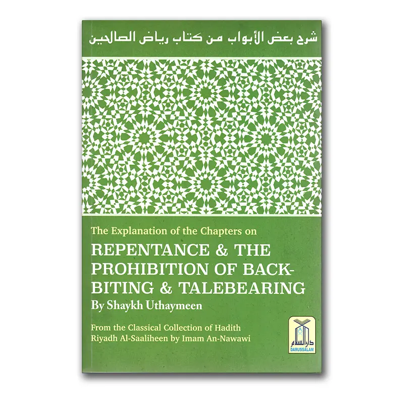 Repentance & the Prohibition of Backbiting & Talebearing