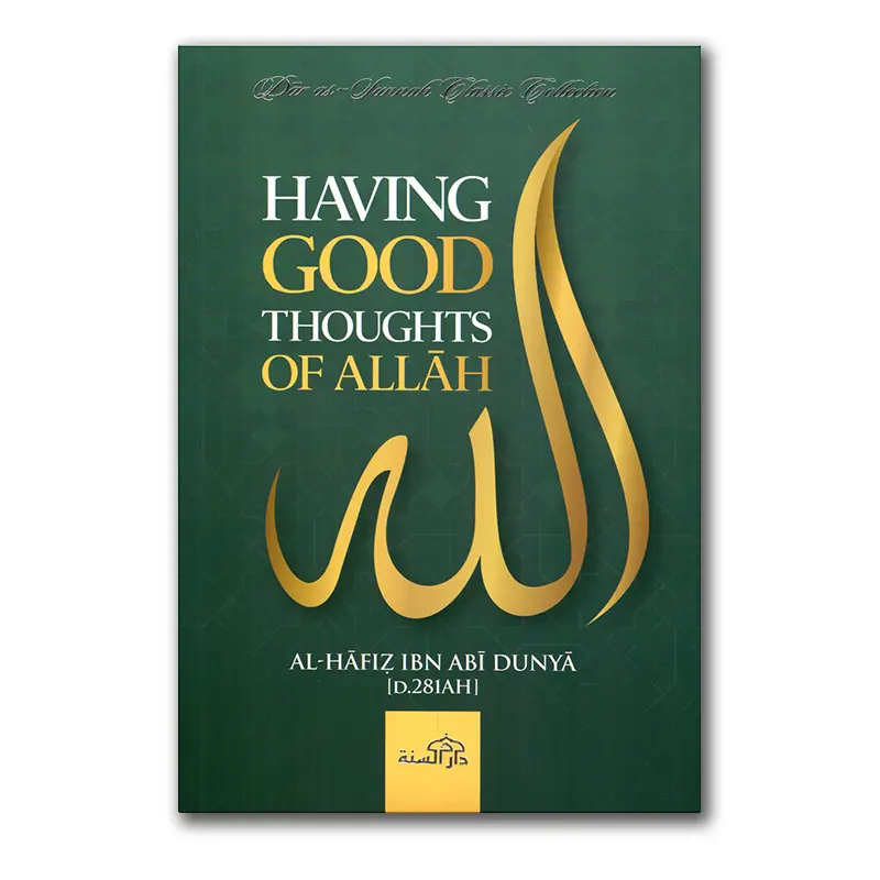 Having Good Thoughts of Allah