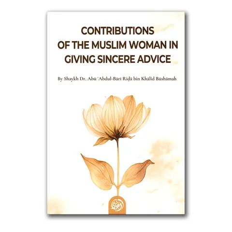 Contributions of the Muslim Woman in giving Sincere Advice