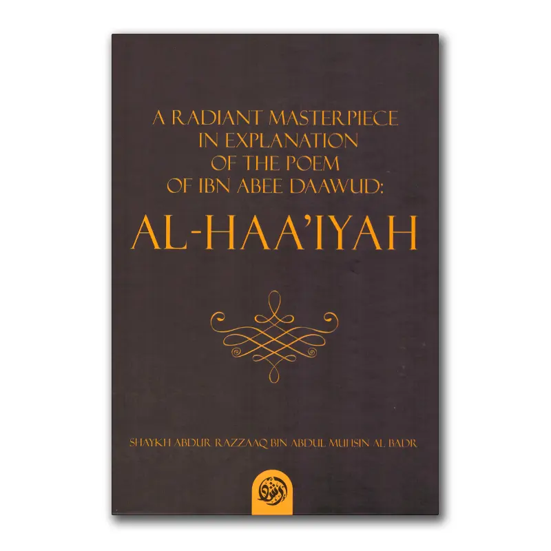 Explanation of the Poem of Ibn Abee Daawud al-Haa`iyah