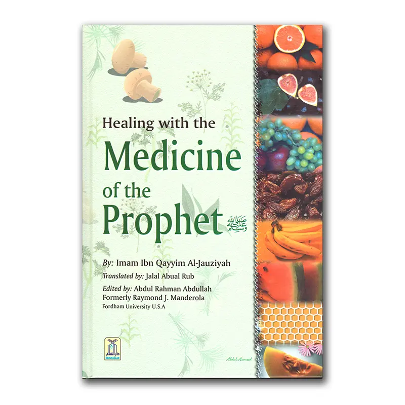 Healing with the Medicine of the Prophet
