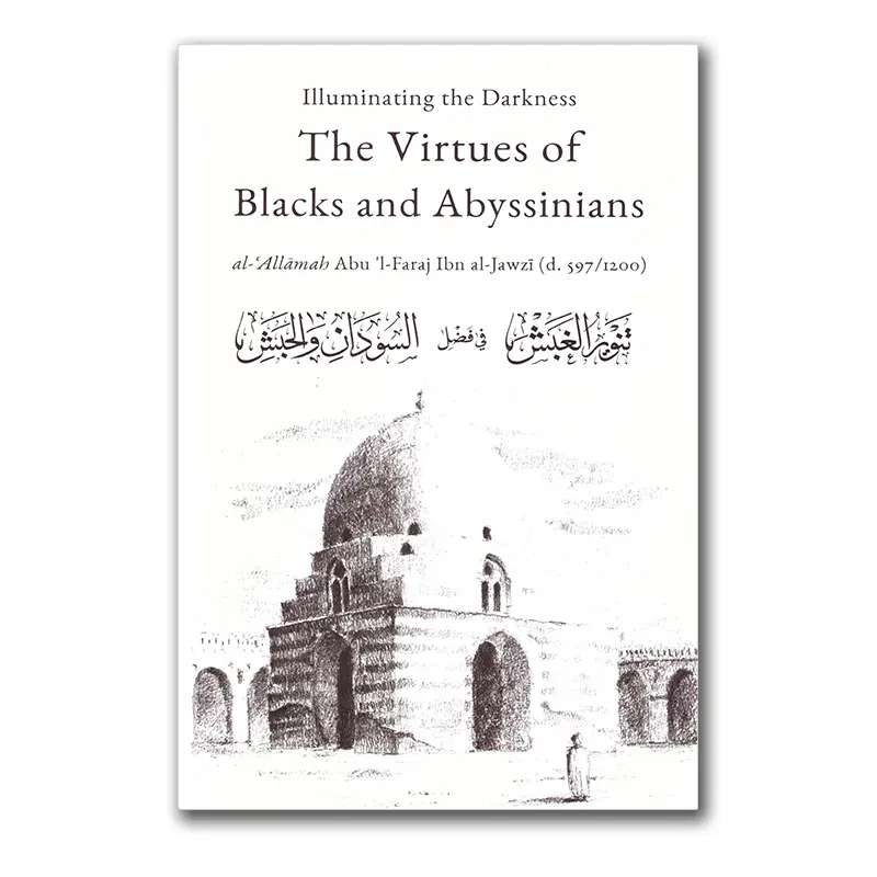 The Virtues of Blacks and Abyssinians