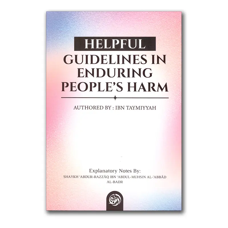 Helpful Guidelines in Enduring People’s Harm