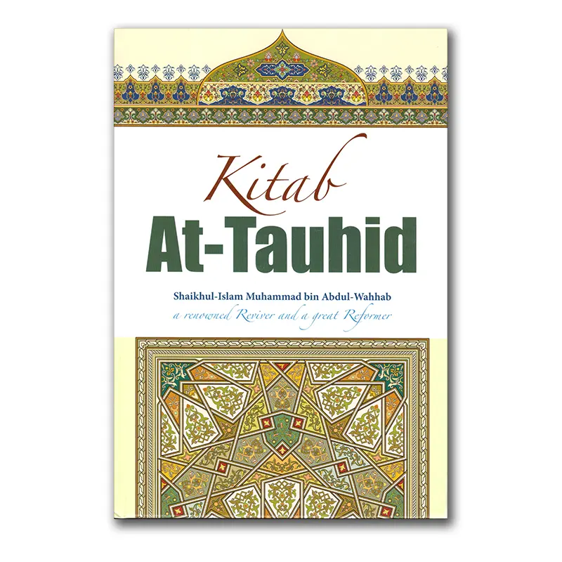 Kitab At-Tauhid Colourized (The Book of Monotheism)