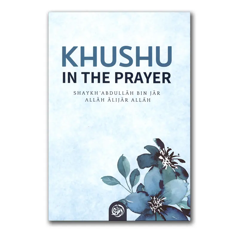 Khushu in the Prayer