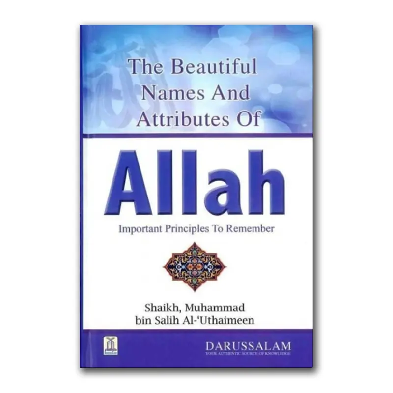 Beautiful Names and Attributes of Allah