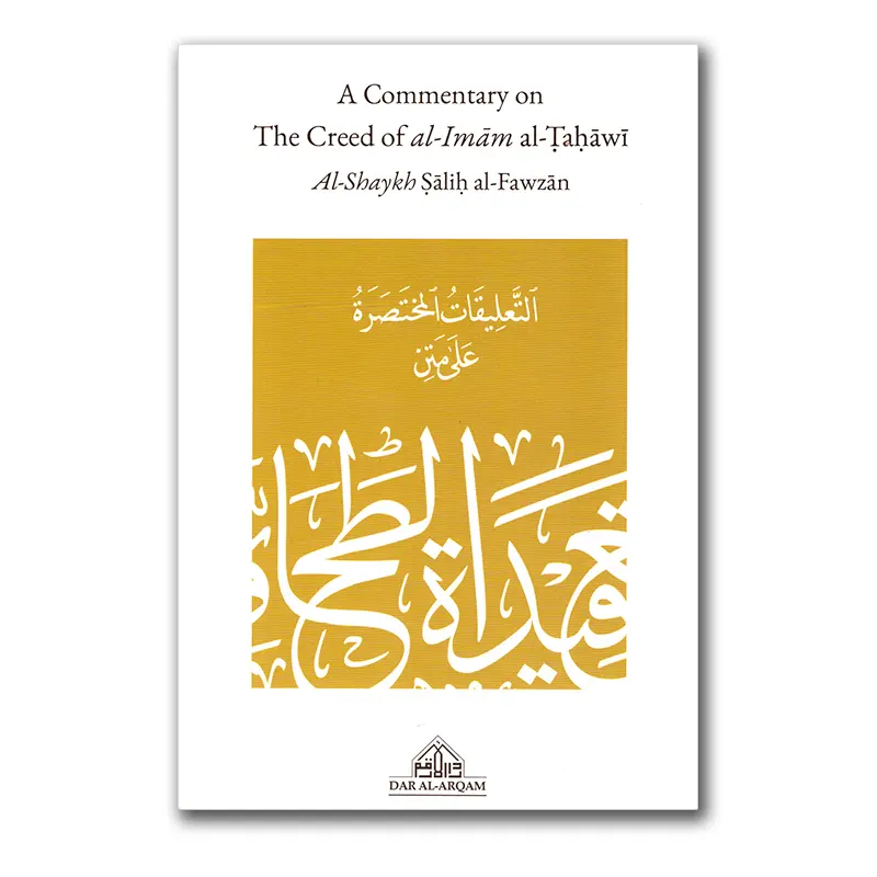 A Commentary on the Creed of al-Imam al-Tahawi