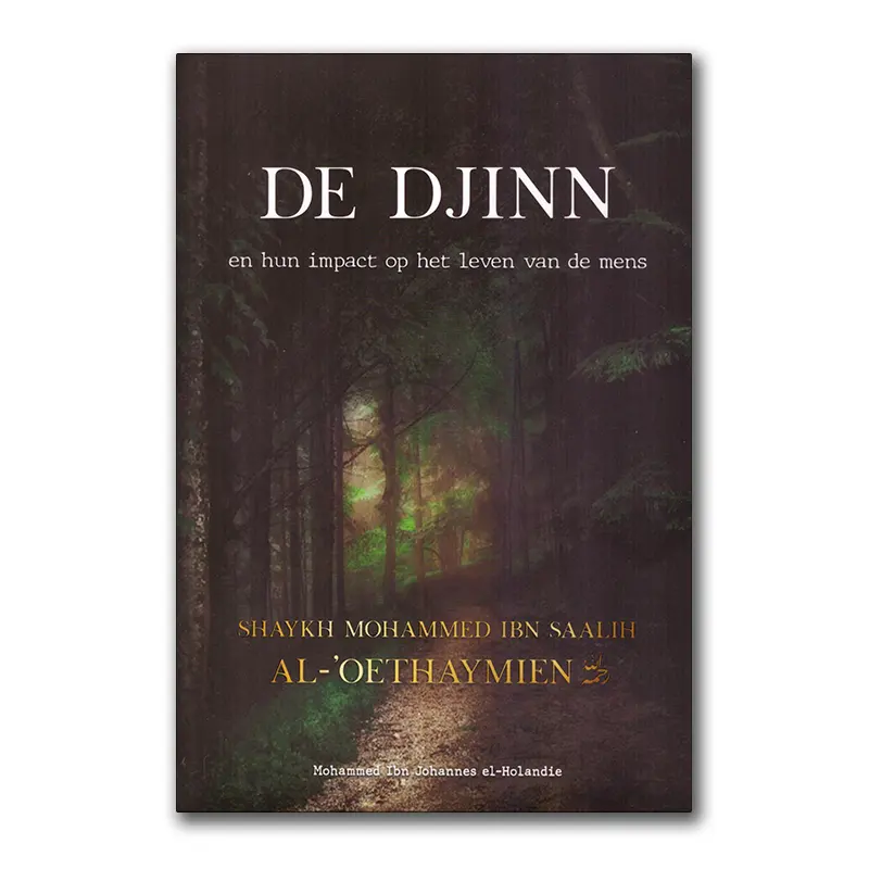 De Djinn en hun impact op het leven van de mens