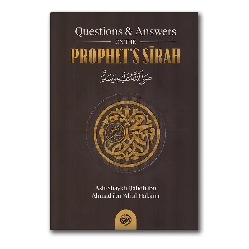 Questions & Answers on the Prophet’s Sirah