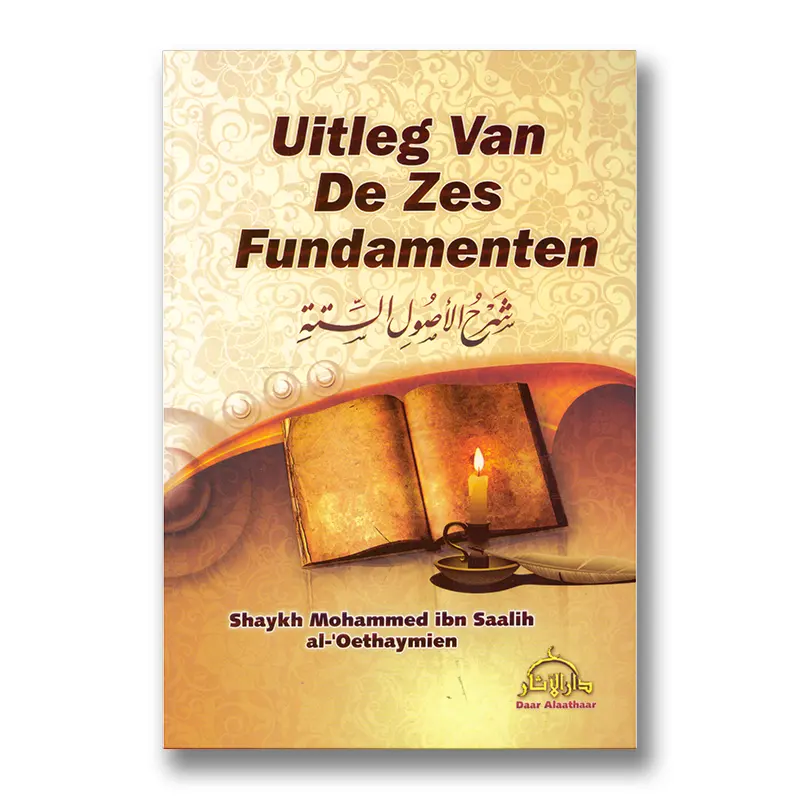 Uitleg van de Zes Fundamenten