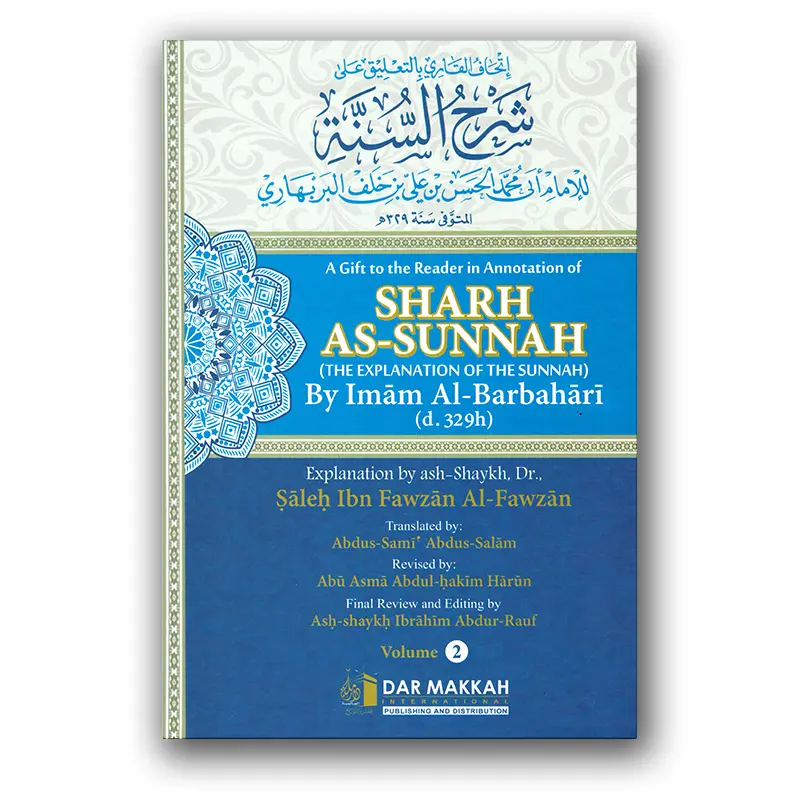 Sharh As-Sunnah The Explanation of the Sunnah (2 Volume)