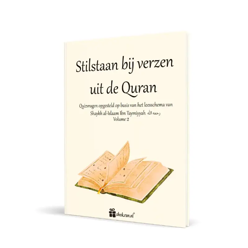 Stilstaan bij Verzen uit de Quran – Volume 2