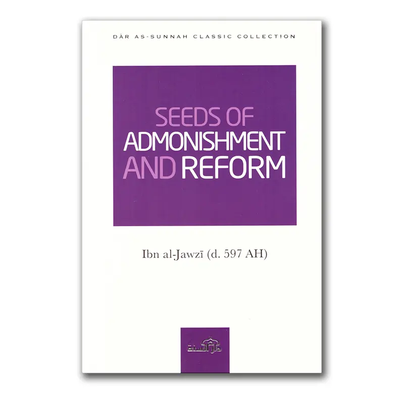 Seeds of Admonishment and Reform