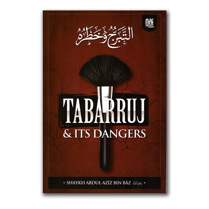 Tabarruj & Its Dangers