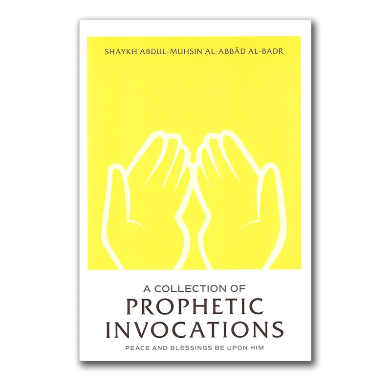 A Collection of Prophetic Invocations