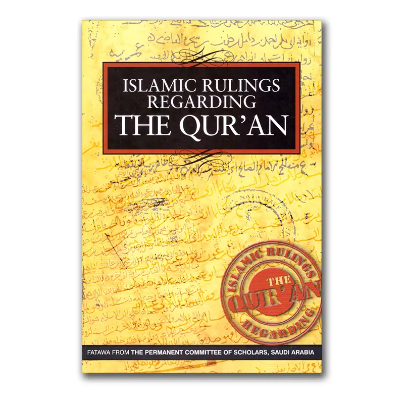Islamic Rulings Regarding the Qur’an