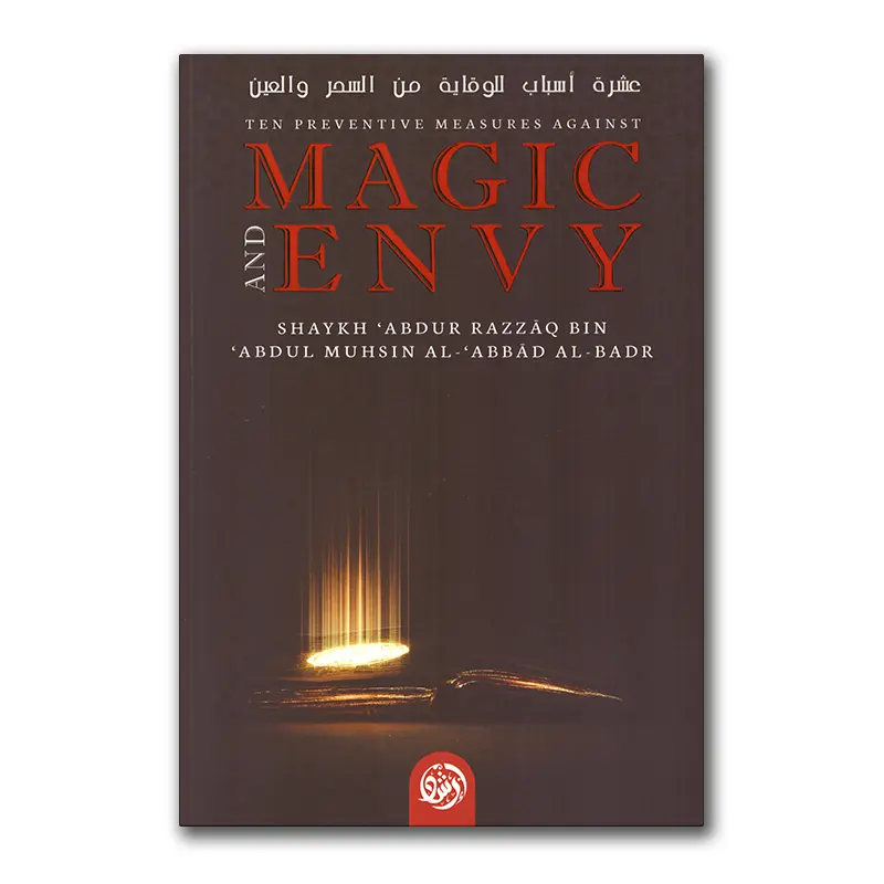 Ten preventive measures against Magic and Envy