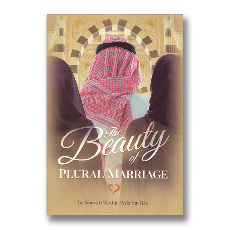 The Beauty of Plural Marriage