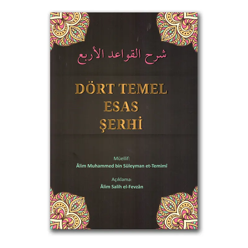 Dört Temel Esas Şerhi