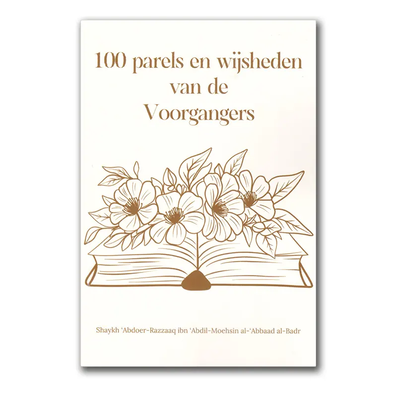 100 Parels en Wijsheden van de Voorgangers