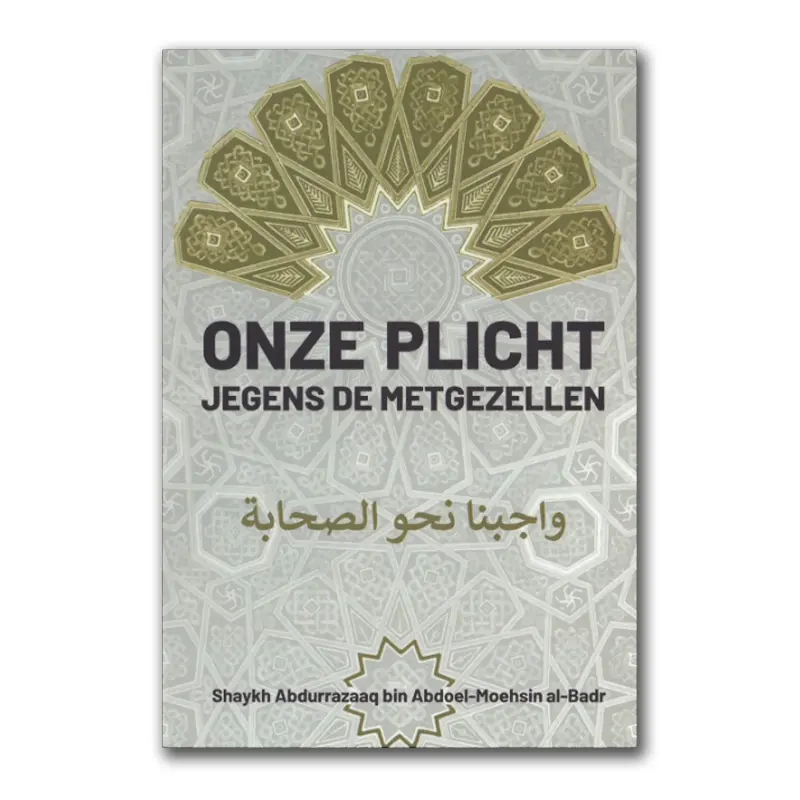 Onze plicht jegens de metgezellen