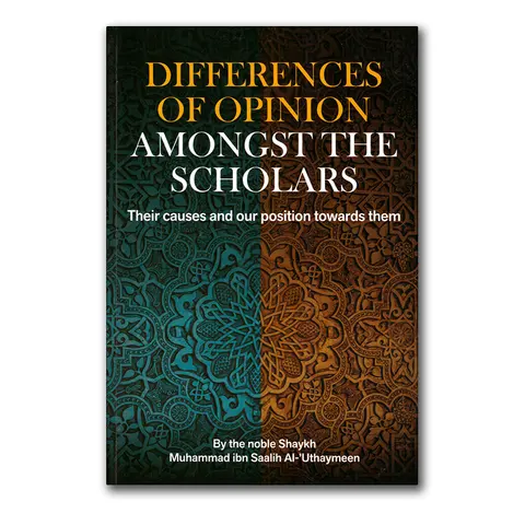 Differences of Opinion Amongst the Scholars