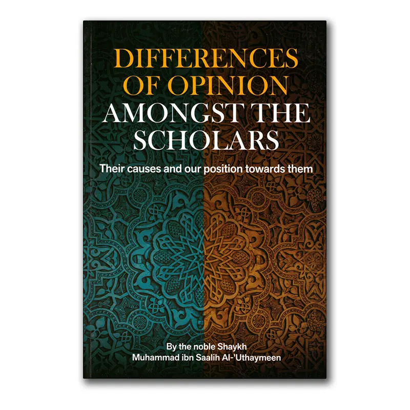 Differences of Opinion Amongst the Scholars