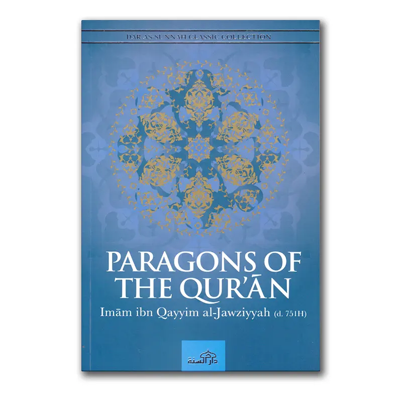 Paragons of the Qur’an