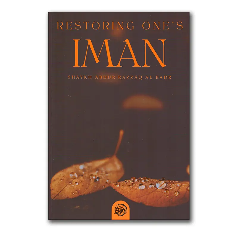 Restoring One’s Iman
