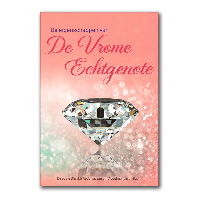 De Eigenschappen van de Vrome Echtgenote