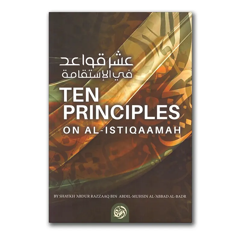 Ten Principles on al-Istiqaamah
