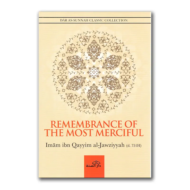 Remembrance of the Most Merciful